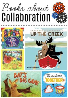 children's books about collaboration with text overlay that says, book about collaboration up the creek