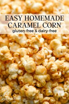 caramel corn no corn syrup gluten - free and dairy - free