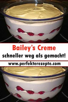 two bowls filled with food sitting on top of a stove next to the words bailey's creme rezept