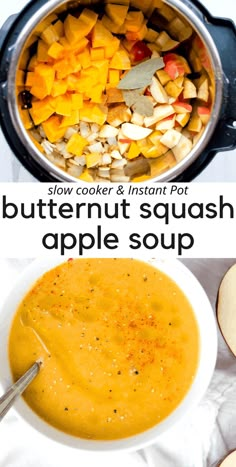 the ingredients to make butternut squash apple soup in an instant pressure cooker are shown