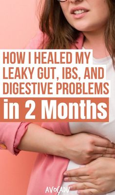 This post about how I healed my leaky gut, IBS, and digestive problems in just 2 months, and my hopes are that it can help YOU heal yours as well! #healthygut #leakhealthygut #healthylifestyle Leaky Gut Diet, I Healed, Heal Leaky Gut, Digestive Problems, Best Diet Plan, Gut Healing, Low Fat Diets, Leaky Gut, Lose 40 Pounds