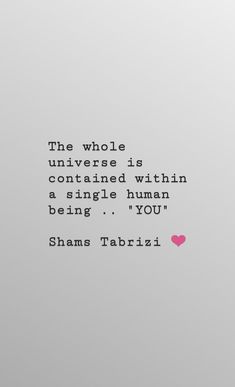 the whole universe is contained within a single human being - thomas tabrisi quote