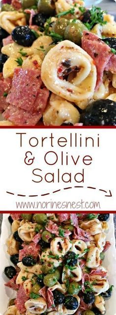 tortellini and olive salad is shown in two different pictures with the title above it