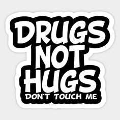 Dont Touch Me Quotes, Funny Car Decals For Women, Sticker Ideas Design, Adult Coloring Books Swear Words, Stickers For Men, Adult Stickers, Funny Day Quotes