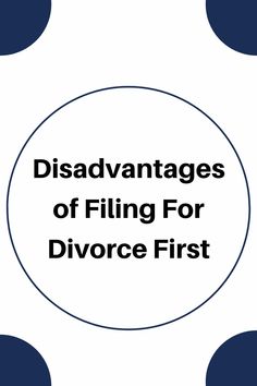 Disadvantages of Filing For Divorce First Filing For Divorce, Family Lawyer, Be Responsible, Law Firm, Journal Ideas, Lawyer, New Life, Wall