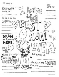 an adult coloring page with the words, i have the best aunt ever and hearts