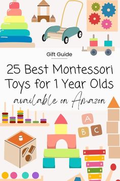 A collage of wooden Montessori toys. The text over the image reads, "25 best Montessori toys for one year olds available on Amazon". Toys For 18month Old, Montessori 12 Months, 12 Month Old Toys, 12 Month Toys, Best Toddler Toys