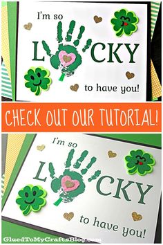 st patrick's day handprinted card with the words i am so lucky to have you