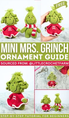 the instructions for crochet mini mrs grinch ornament guide are shown