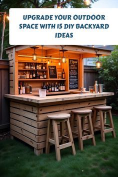 an outdoor bar with stools in the grass and a sign that says upgrade your outdoor space with is diy backyard ideas