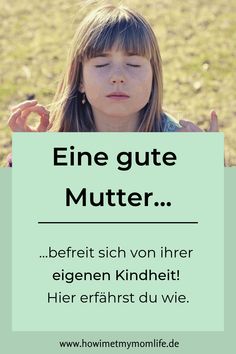 Dem inneren Kind mit dem Unterbewusstsein näher kommen - HOW I MET MY MOMLIFE Kids Sand, Attachment Parenting, Pbs Kids, Mental Training, Trigger Points, First Trimester, Stressful Situations, Gentle Parenting, Best Mother