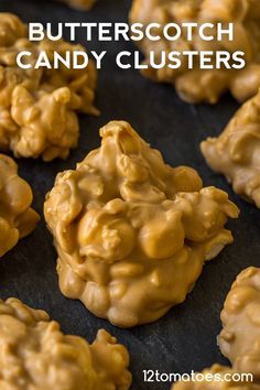 butterscotch candy clusters on a baking sheet with the words, butterscotch candy clusters