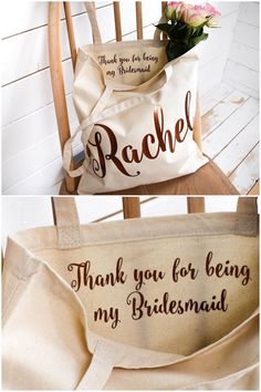 two bags with the words rachel and thank you for being my bridesmaid