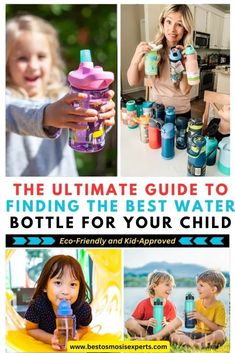 the ultimate guide to finding the best water bottle for your child