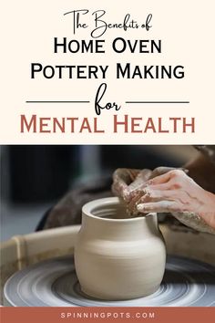 the benefits of pottery making for mental health