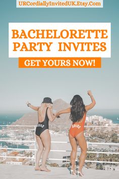 two women in bathing suits with the words bachelor party parties get yours now