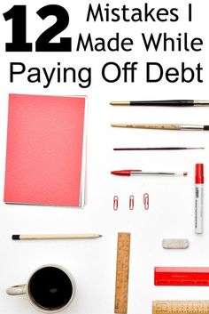 an assortment of items that include pencils, rulers, and pens with the words 12 ways to make money while paying off debt