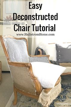 an old chair with pillows on it and text overlay that reads easy deconstured chair