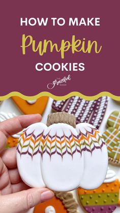 how to make pumpkin cookies with the title overlay that reads, how to make pumpkin cookies