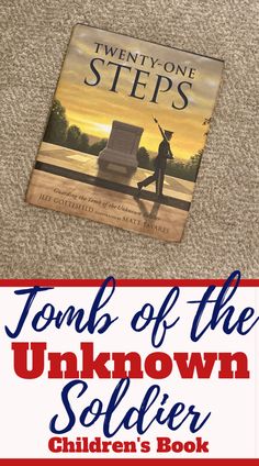 a book with the title'tomb of the unknown soldier children's book