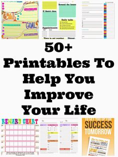 the 50 + printables to help you improve your life