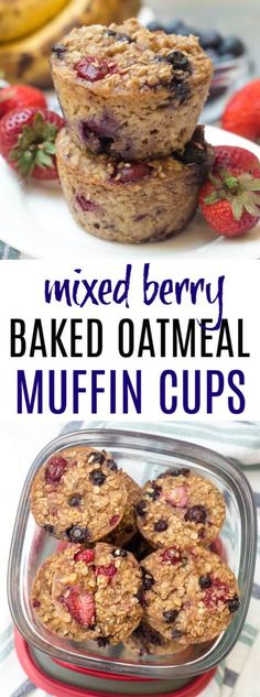 mixed berry baked oatmeal muffin cups with text overlay