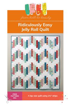 the jelly roll quilt pattern is shown in front of an orange and white background with text