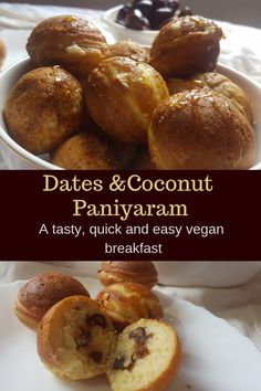 dates and coconut paniyaram is a tasty, quick and easy vegan breakfast