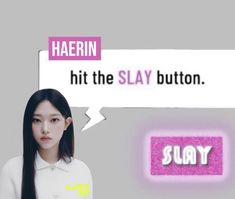 Hit the slay button newjeans new jeans Haerin hyerin ru Paul rupaul drag race