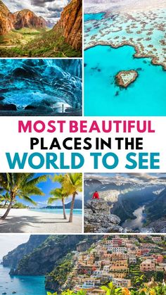 the most beautiful places in the world to see - travel guide with pictures from around the world