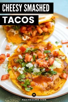 two cheesy smashed tacos on a white plate with the title above it