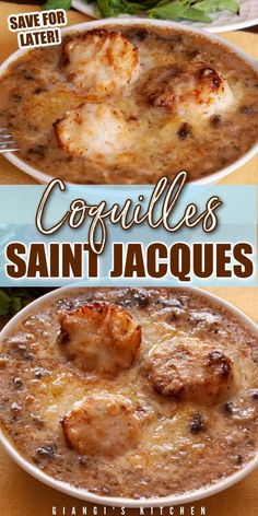 two bowls of soup with the words coquilles saint jacques