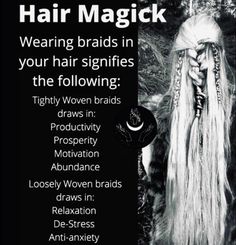 A Few Minutes Later, Tight Braids, Hair Magic, Wiccan Magic, Witch Spirituality, Magic Spell Book, Eclectic Witch, Magick Spells, Wiccan Spell Book