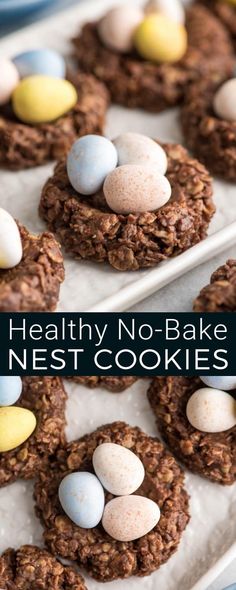 healthy no - bake nest cookies with eggs in the middle