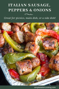 sausage, peppers and onions in a pan with text overlay that reads italian sausage, peppers and onions