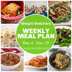 a collage of healthy meals with the words weight watchers weekly meal plan