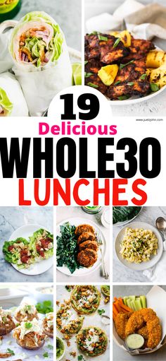 the cover of 19 delicious whole 30 lunches, including salads and meats