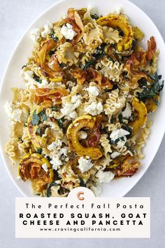 a white plate topped with pasta and vegetables next to a text overlay that reads perfect fall pasta