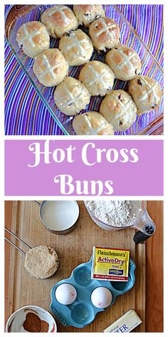 hot cross buns on a table with ingredients