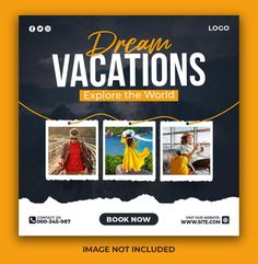 a flyer for a travel company with three photos and the words dream vacations explore the world