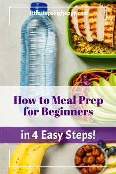 meal prep for beginners in 4 easy steps