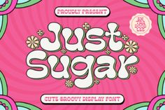 the just sugar logo on a pink background