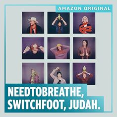 an ad for the movie needtobreathe, switchfoot, judah and other things