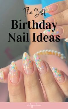 #birthdaynails #nailart #naildesigns #nailsofinstagram #nailinspiration #nailgoals #nailswag #naillove #nailaddict #nailfashion #nailtrends #nailstyle #nailspiration #nailsoftheday #nailsonfleek #nailstagram #nailsofig #nailsoftheweek #nailsoftheday #nailsoftheweek #nailsoftheday #nailsoftheweek #nailsoftheday #nailsoftheweek #nailsoftheday #nailsoftheweek #nailsoftheday #nailsoftheweek #nailsoftheday #nailsoftheweek #nailsoftheday #nailsoftheweek #nailsoftheday #nailsoftheweek #nailsoftheday #n Nail Ideas For Women Over 40, Nails Bday Ideas, Birthday Nails 30th, Gel Nail Designs Birthday, Birthday Acyrilics Nails, Subtle Birthday Nails, 40th Bday Nails, Confetti Birthday Nails, 40 Birthday Nails