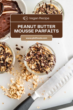 peanut butter mousse parfaits with chocolate and nuts