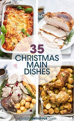 christmas dinner dishes with text overlay that reads 35 christmas main dishes