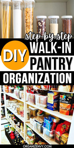 Photos of a walk-in pantry and food in clear containers How To Organize Deep Pantry Shelves, How To Organize Canned Goods In Pantry, Pantry Organization Sections, Organize Drinks In Pantry, Organized Marie Pantry Door Organizer