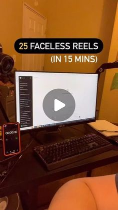 a person sitting in front of a computer with the text 25 faceless reels in 15 mins