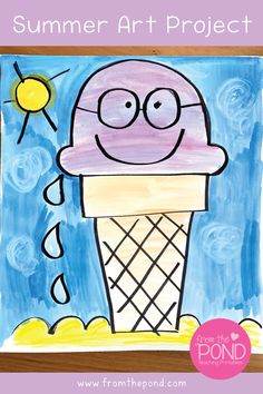 an art project for kids with the words summer art project on it and a drawing of an ice cream cone