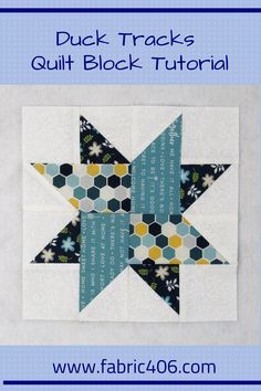 a quilt block with the words duck tracks quilt block pattern on it and an image of a